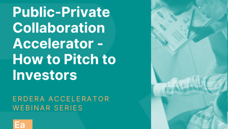 Private-Public Collaboration Accelerator - How to Pitch to Investors - Webinar Public #1