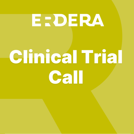 ERDERA clinical trial call